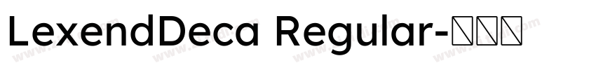 LexendDeca Regular字体转换